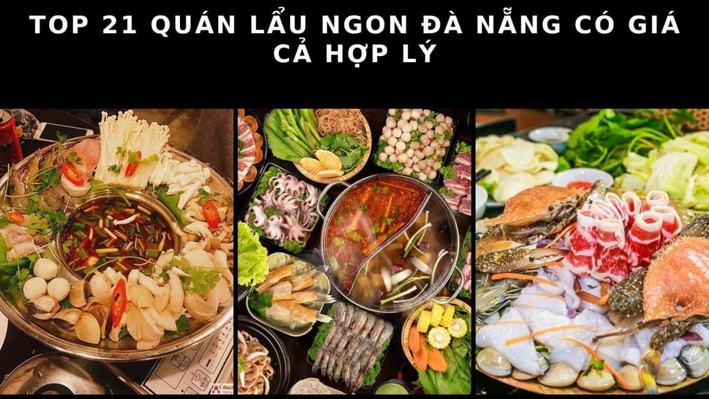 21 quán lẩu ngon Đà Nẵng